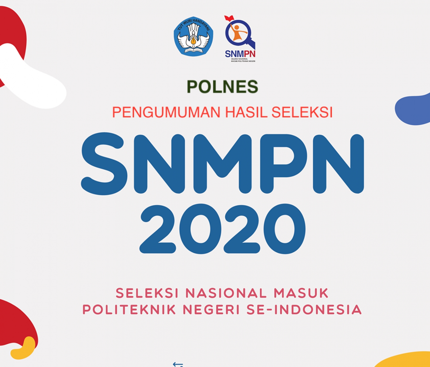 Pengumuman Hasil Seleksi Snmpn Pmdk Pn Pbud Polnes 2020 2021