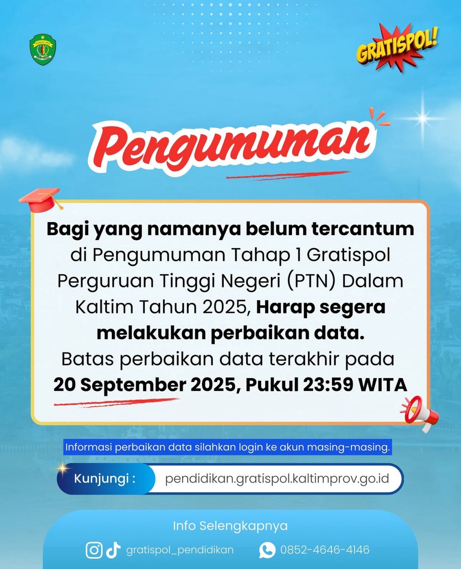 PENGUMUMAN GRATIS POL TAHAP 1 PERGURUAN TINGGI NEGERI KALTIM 2025