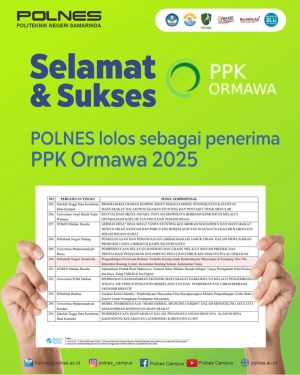 Selamat &amp; Sukses! POLNES lolos sebagai penerima PPK Ormawa 2025.