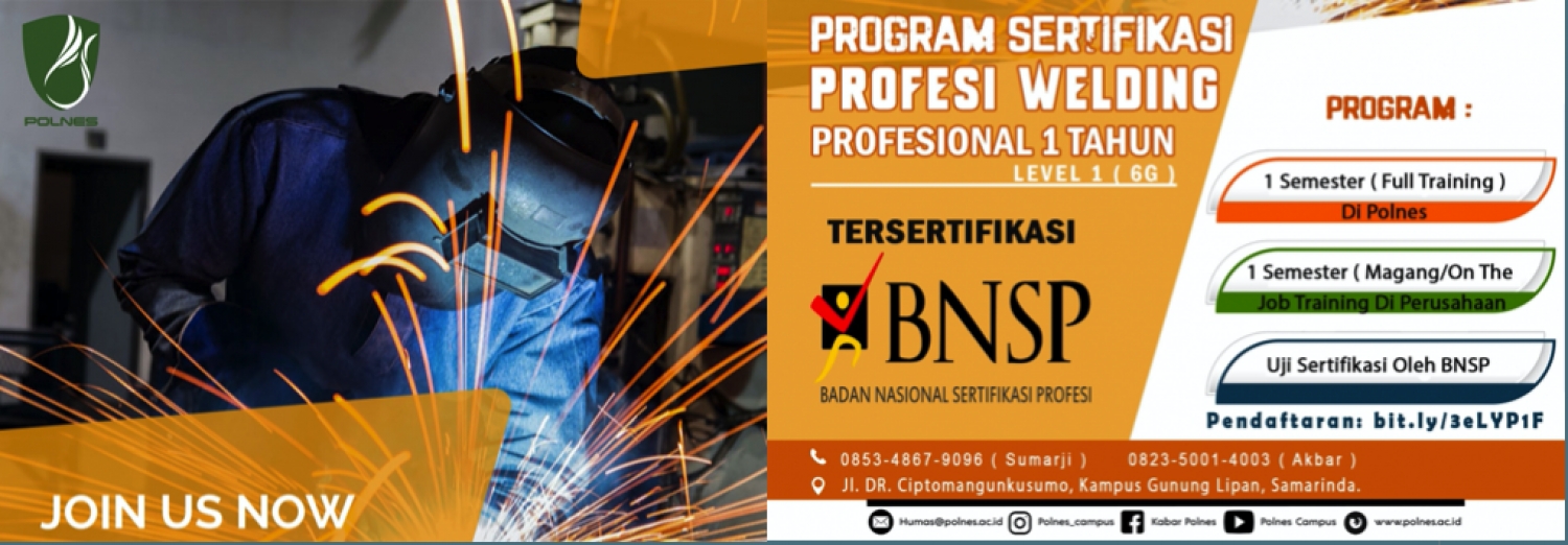 POLNES Buka Program Sertifikasi Welding Professional Bersertifikat BNSP