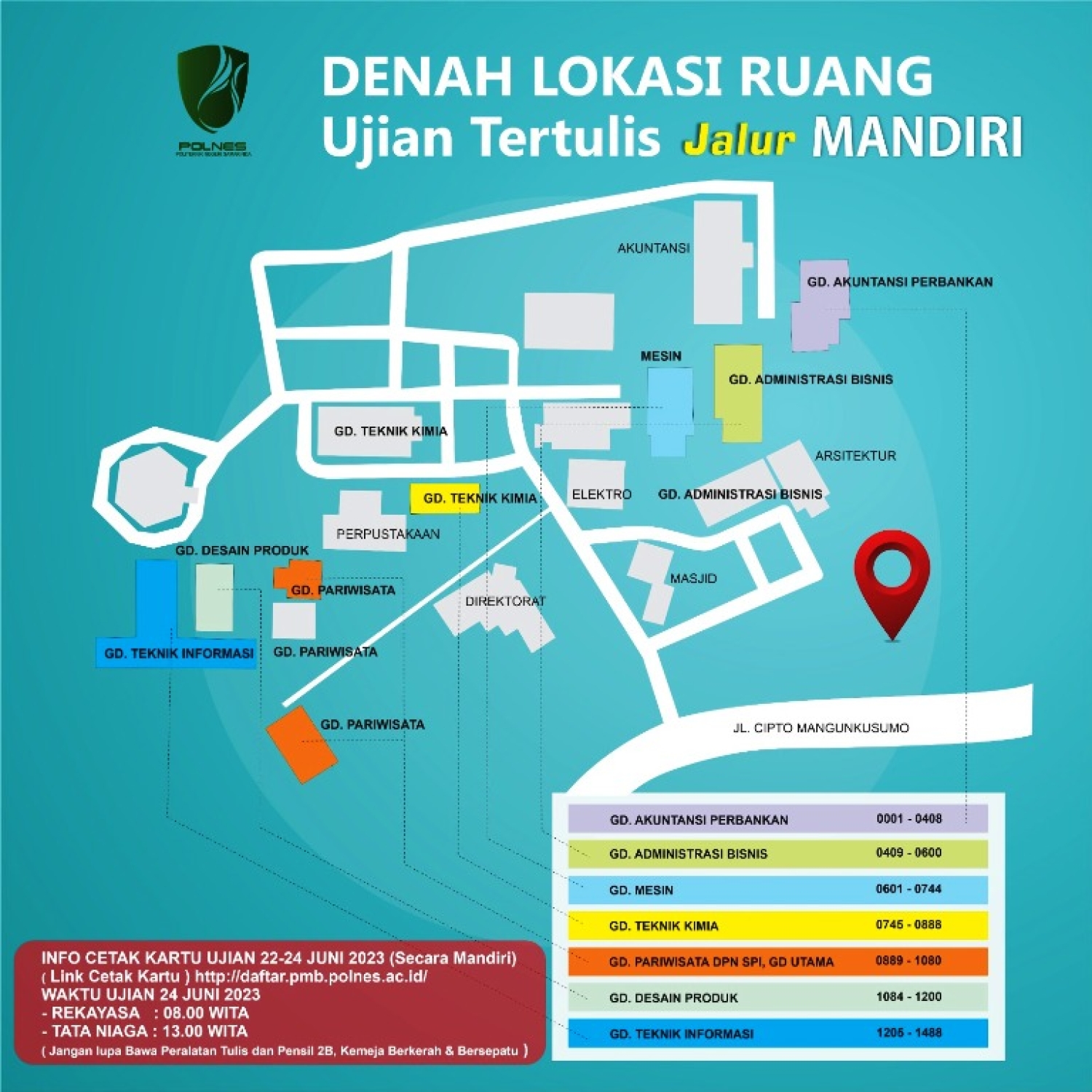 DENAH LOKASI DAN PEMBAGIAN RUANG UJIAN LURING SELEKSI MANDIRI POLNES TANGGAL 24 JUNI 2023